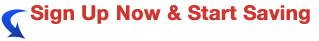 Sign Up Now & Start Saving